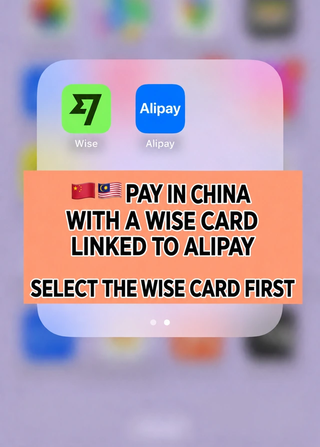Wise card and Alipay shown as a payment setup for China
