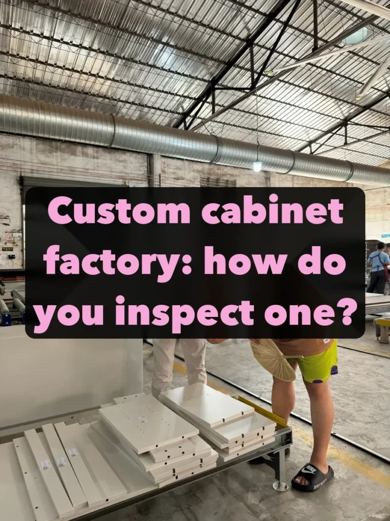 Cover of a Beijing blogger's guide to inspecting a custom-cabinet factory, shot beside drilled panels on the production line. Her checklist runs.