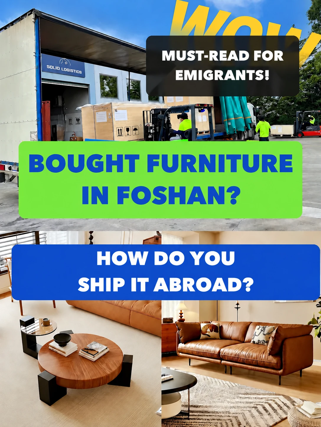 A Guangdong forwarder's post explaining how furniture bought in Foshan is collected, packed and shipped abroad.