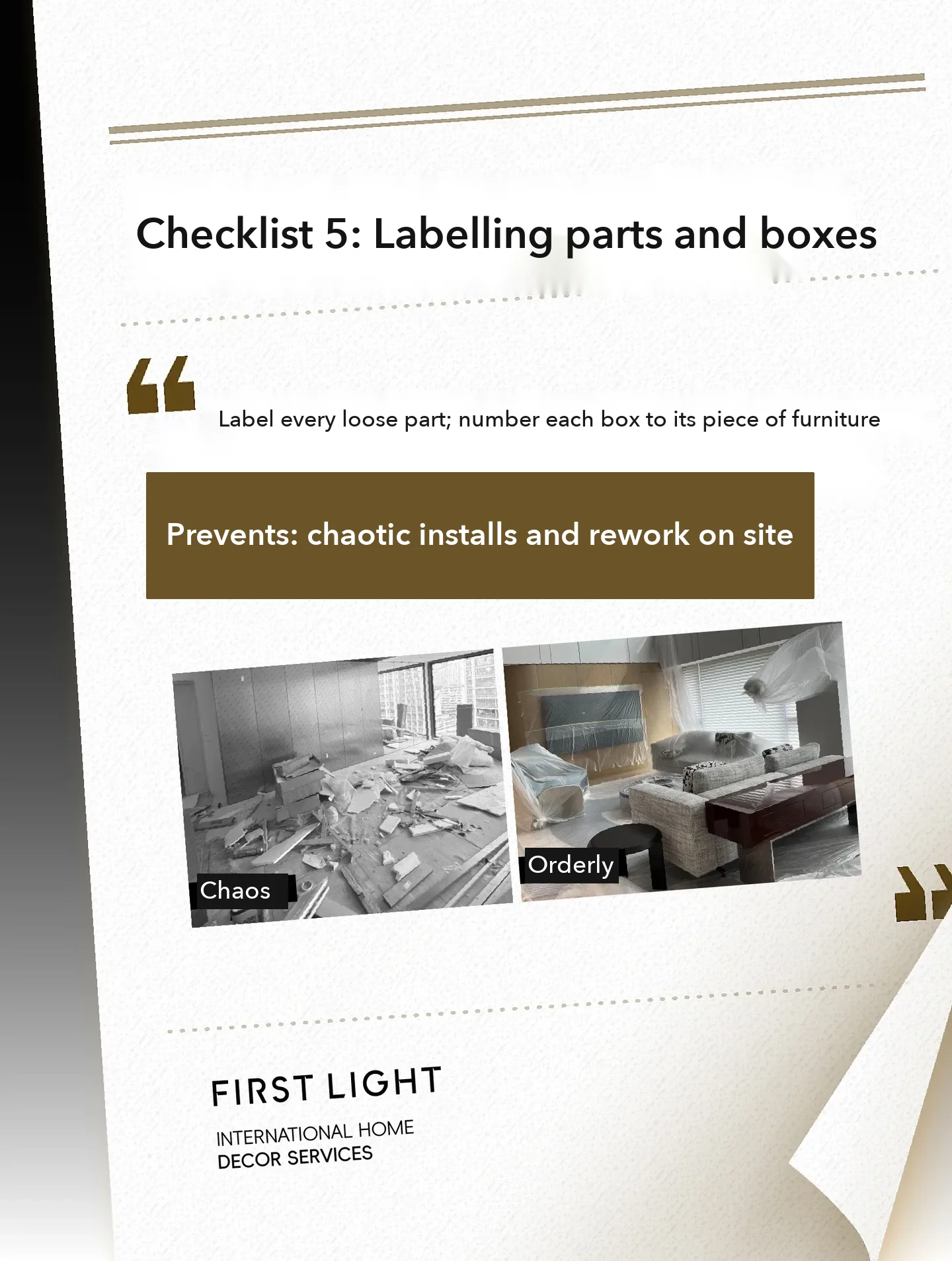 Checklist 5: label every loose part and number each box against its piece, or site installation turns into chaos and rework.
