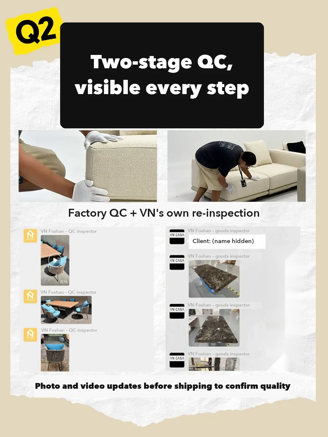 Two-stage QC as one Foshan buyer team runs it: the factory inspects first, then the agent's own inspector re-checks, sending photos and videos to the.