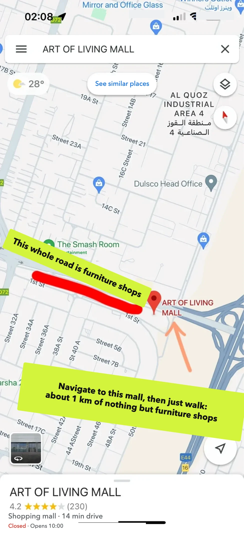 The same resident's map of Al Quoz, where about a kilometre of road around the Art of Living Mall is lined with furniture shops.