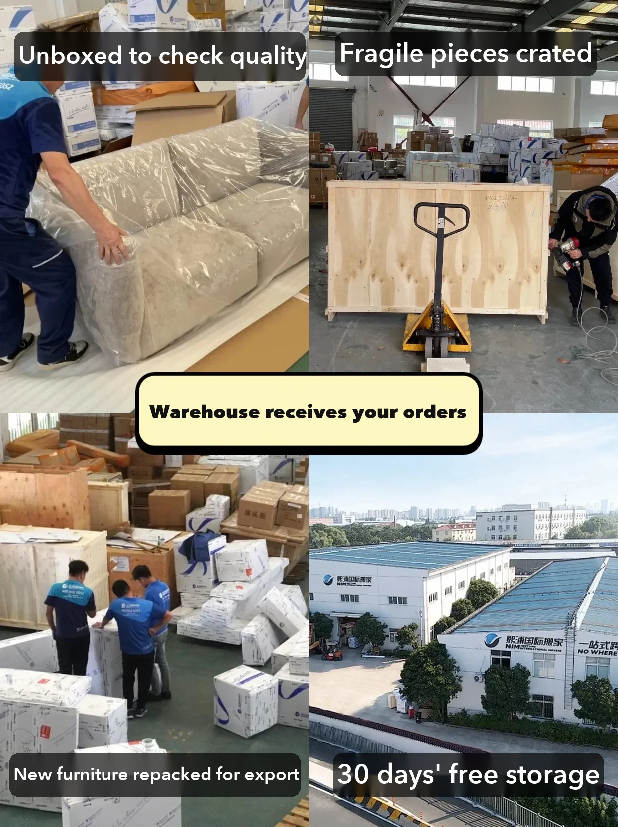 At the mover's warehouse, new furniture is unboxed for a quality check, fragile pieces are crated and goods are re-packed for export.